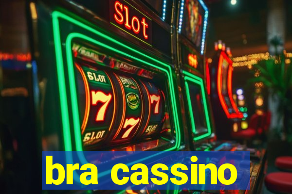 bra cassino